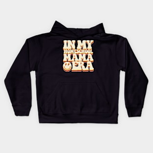 In My Homeschool Mama Era Kids Hoodie